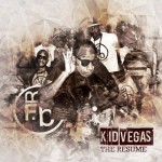 Kid Vegas – The Resume EP (Album Review)