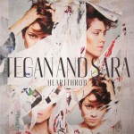 Tegan and Sara: A Heart Throbbing Interview