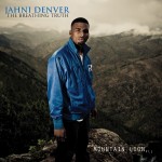 Jahni Denver – The Breathing Truth: Mountain Lion Part.1 Album Review
