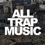 All Trap Music Review