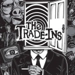 The Trade-Ins