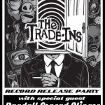 The Trade-Ins to Release Record at Mutiny Info Cafe 2/23