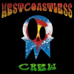Westcoastless Crew- Still Here
