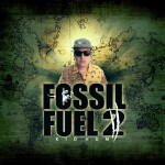 Kid Hum- Fossil Fuel 2