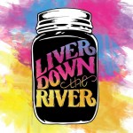 Liver Down The River
