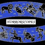 Horrorscopes – Sept 2011
