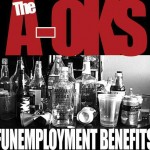 The A-Oks– Funempoyment Benefits