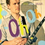 Kyle James Hauser-Oh Oh